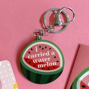 Dirty Dancing Keyring, I Carried a Watermelon Eco-Friendly Key Fob Birthday Gift for Friend, Sustainable Wood Keychain. image 9