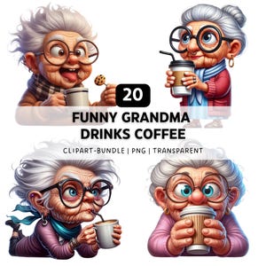20 Grandma PNG, Funny Grandma Drinks Coffee, Funny Old Ladies, Funny Grandma png, Mimi png, Granny png, Grandma Clipart, Digital Download