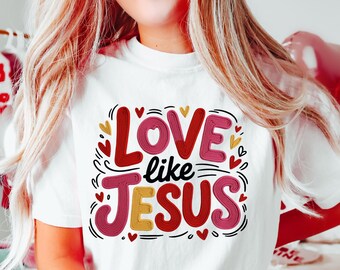 Love Like Jesus png, trendy christelijk valentijnsgaren png, digitale download