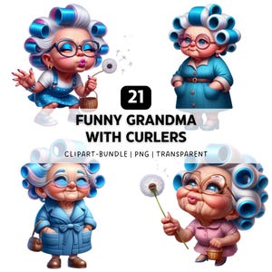 21 Grandma PNG, Funny Grandma With Curlers, Funny Old Ladies, Funny Grandma png, Mimi png, Granny png, Grandma Clipart, Digital Download
