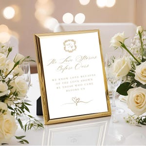Elegant Wedding Sign “The Love Stories Before Ours”  – Customizable Sentimental Generations of Love Display