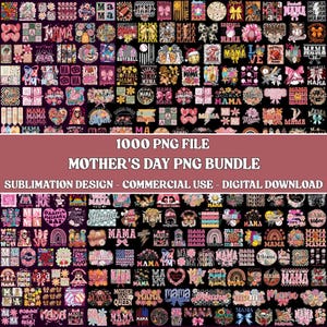 Könnte beinhalten: Ein digitales Download-Bundle mit 1000 PNG-Dateien, das Muttertagsdesigns enthält. Die Sammlung umfasst verschiedene Grafiken mit dem Wort "Mama", Schleifen, Blumen und Sportthemen. Der Text "Mother's Day PNG Bundle" ist ebenfalls sichtbar.
