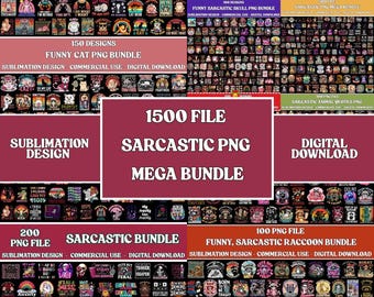 1500+ Sarcastic PNG Mega Bundle, Funny Quotes Designs, Humor Graphics, Digital Download