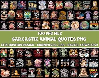 Puede incluir: Una descarga digital con 100 archivos PNG con citas sarcásticas de animales. Los diseños presentan varios animales con frases humorísticas, perfectos para proyectos de sublimación. El texto de la imagen dice "SARCASTIC ANIMAL QUOTES PNG".