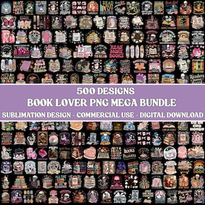 Puede incluir: Una colección de 500 diseños con temática de libros para sublimación, con varios gráficos y elementos de texto. Los diseños incluyen citas, ilustraciones e imágenes relacionadas con libros, todo sobre un fondo negro. El texto de la imagen dice "BOOK LOVER PNG MEGA BUNDLE".