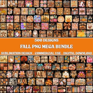 Op de afbeelding: Een digitale collectie van 500 herfst-thema sublimatieontwerpen met pompoenen, herfstbladeren, spoken en seizoensgebonden tekst. De afbeeldingen bevatten diverse patronen, kleuren en illustraties voor commercieel gebruik en digitale download.