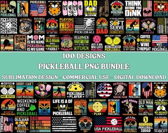May include: A collection of 100 pickleball-themed designs for sublimation, featuring various graphics and text. Designs include phrases like "I Dink Therefore I Am," "Pickleball Legend," and "Life is a Game of Pickleball." The designs are for commercial use.