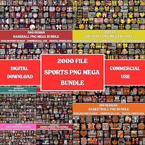 May include: A digital download graphic bundle featuring sports-themed designs. The image showcases various PNG mega bundles for baseball, softball, basketball, and other sports. Includes the text "2000 FILE SPORTS PNG MEGA BUNDLE" and "COMMERCIAL USE".