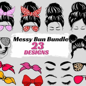 Messy Bun Bundle svg, Momlife svg, mom skull svg, Mom Life svg, mom and daughter svg, Mom life Kid Life Png, glasses svg, Cricut Silhouette
