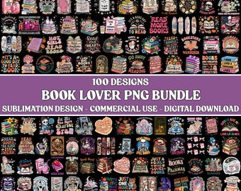 Può includere: Una collezione di 100 design PNG a tema libri, perfetti per la sublimazione. I design presentano varie illustrazioni, citazioni e grafiche relative alla lettura e agli amanti dei libri. Il testo "BOOK LOVER PNG BUNDLE" è visibile.