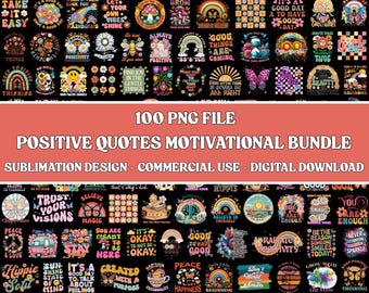Positive Quotes PNG Bundle: Inspirational Designs (Digital Download)
