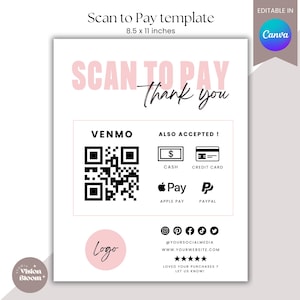 May include: A printable scan to pay template with a pink and black color scheme. The template includes a QR code for Venmo, and icons for cash, credit card, Apple Pay, and PayPal. The template also includes space for a logo, social media handles, and a website address.