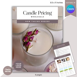 May include: Candle Pricing Wholesale brochure with a white candle in a glass jar with dried rose buds on top. The brochure is 8.5 inches by 11 inches and has 8 pages. The text on the brochure says "Candle Pricing Wholesale" and "Now Taking Orders".