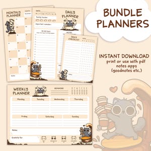 May include: A collection of printable planners with a coffee theme. The set includes monthly, weekly, and daily planners, plus a checklist. Each planner features a cartoon cat character and the text "BUNDLE PLANNERS" and "INSTANT DOWNLOAD".