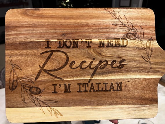 I’m Italian cutting board
