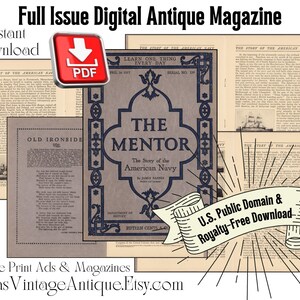 May include: A vintage magazine cover featuring a navy blue and gold design with the title "The Mentor" and the text "The Story of the American Navy". The magazine cover is surrounded by other pages from the magazine, including a poem titled "Old Ironsides".