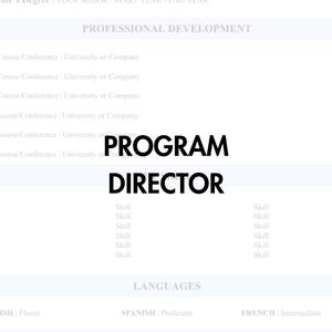 以下が含まれることがあります： プログラムディレクターというタイトルの履歴書テンプレートで、教育、資格、専門的な開発、スキル、言語、参考文献のセクションがあります。