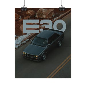 Car Poster, BMW E30 Car Poster for Real Car Guys, Wall Art, Man Cave Decor, Garage Poster, Car Enthusiast Gift, Car Wall Decor