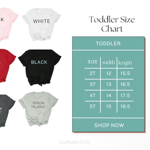 May include: A product image showcasing a variety of toddler t-shirts in different colors: pink, white, red, black, dark gray heather, and athletic heather. A size chart is also included, with measurements in inches.