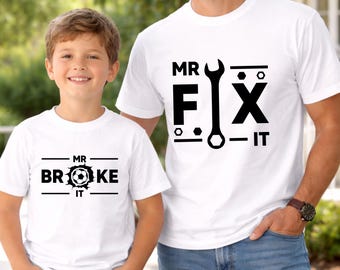 Mr. Fix It Mr. Broke It Matching Shirt Set,Funny Dad and Baby Shirts, Father Son Outfit, First Father’s Day Gift, Daddy and Me Tee Set