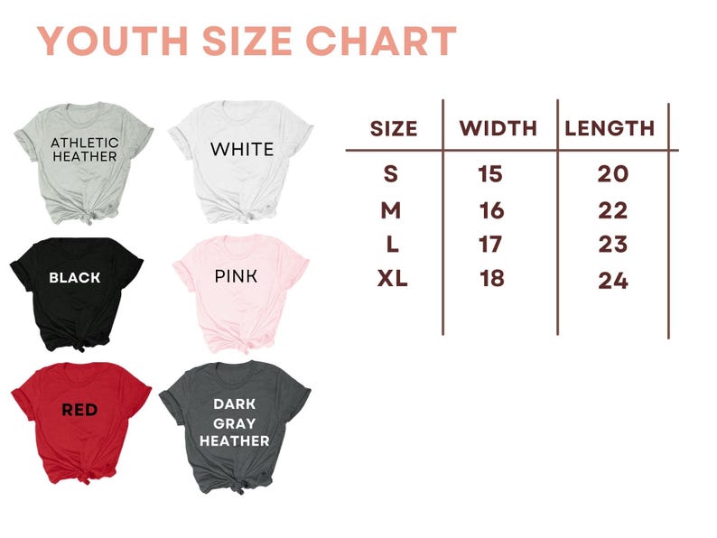 May include: A youth size chart with measurements in inches for t-shirts. The chart includes sizes S, M, L, and XL, with corresponding widths and lengths. T-shirts in various colors, including gray, white, black, pink, red, and dark gray, are displayed.