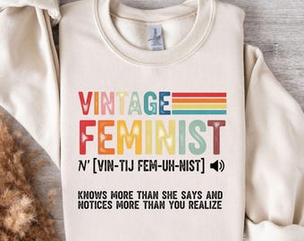 Sudadera feminista vintage, camiseta retro con definición feminista arcoíris, sudadera con cuello redondo para empoderar los derechos de las mujeres, regalo feminista, camiseta con definición