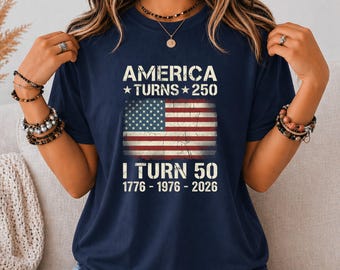 America Turns 250 I Turn 50 T-Shirt, Patriotic USA Birthday Tee