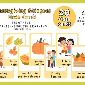 Könnte beinhalten: Bilinguale Thanksgiving-Lernkarten mit englischen und spanischen Übersetzungen. Die Karten zeigen Illustrationen von Truthahn, Kürbiskuchen, Familie und Ernte. Das Set enthält 20 Karten und ist als sofortiger PDF-Download verfügbar.