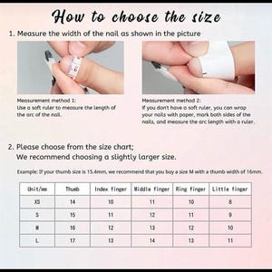 May include: Image showing instructions on how to measure nails for sizing. Includes two measurement methods using a ruler or paper. A size chart is also included, with measurements in millimeters for thumb, index, middle, ring, and little fingers.