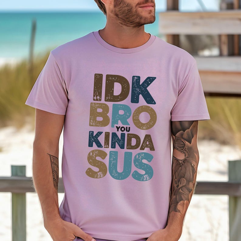 IDK Bro You Kinda Sus T-Shirt, Funny Among Us Inspired Tee, Gamer Meme Shirt, Sassy Humor Shirt, Gift For Teen Boys & Girls, Youth Gamer Tee image 4