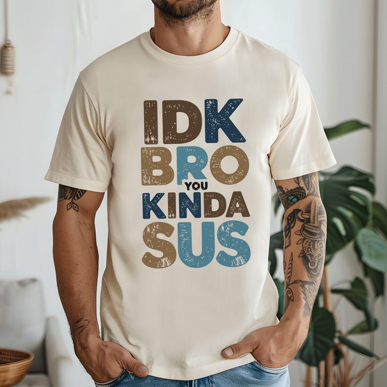 IDK Bro You Kinda Sus T-Shirt, Funny Among Us Inspired Tee, Gamer Meme Shirt, Sassy Humor Shirt, Gift For Teen Boys & Girls, Youth Gamer Tee image 2