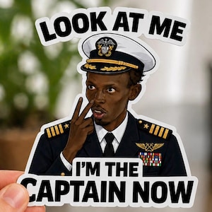 Navy Captain Sticker – “Look At Me I’m The Captain Now” Aviation Gift