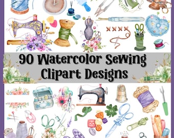 90 Watercolor Sewing Clipart Designs Digital Download - PNG, Sewing, tools, fabric, sewing machine, t-shirt, mugs, decorations, social media