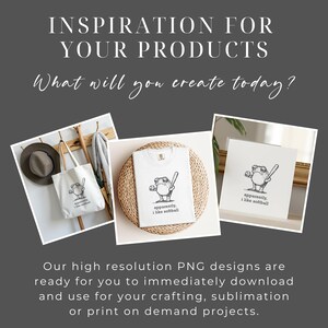 May include: A promotional image featuring a white t-shirt, tote bag, and card, each displaying a cartoon frog with a baseball bat and the text "apparently, I like softball." The image also includes the text "Inspiration for your products."