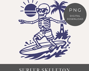 Summerween Summer Vibes Png, Surfer Skeleton Clipart, Skeleton Summer Clip Art, Funny Skeleton Shirt Sublimation Design, Digital Download