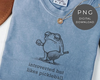 Introverted Pickleball PNG Funny Frog Design Sarcastic Introvert Humor Sublimation File Gift For Pickleball Lovers