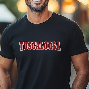 Tuscaloosa T-shirt - Alabama Shirt, Crimson Tide,  Roll Tide Fan Gear, Unisex