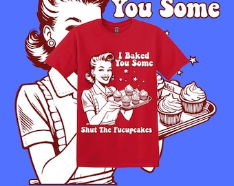 Offensive t shirts inappropriate unhinged rude dirty embarrassing tee shirt gifts