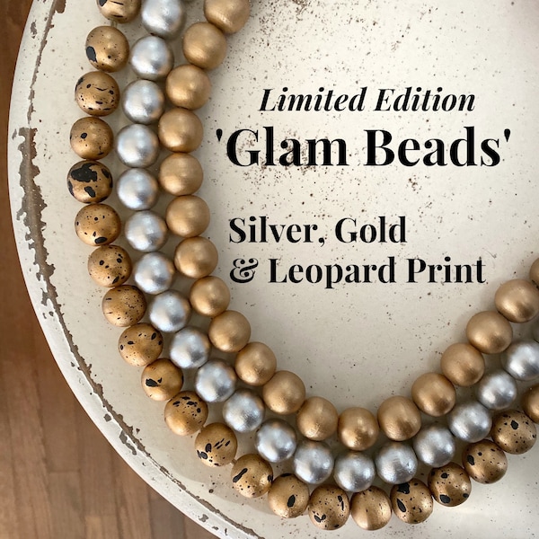 Glam Beads - Gold, Silver, & Animal Print - Décoration intérieure - Guirlande de perles de ferme - Perles de maison - Guirlande de perles de bois - 3 Styles