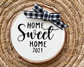 Home Sweet Home 2021 - Wood Slice Ornament