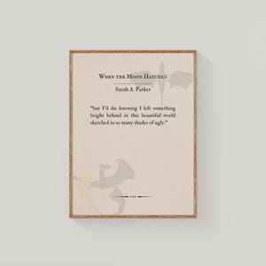 When the Moon Hatched, Quote Digital Print, Instant Download,  Merch, JPG download, Fantasy Books, Booktok, Sarah A. Parker
