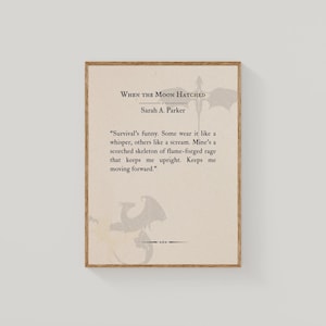 When the Moon Hatched, Quote Digital Print, Instant Download,  Merch, JPG download, Fantasy Books, Booktok, Sarah A. Parker
