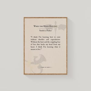 When the Moon Hatched, Quote Digital Print, Instant Download,  Merch, JPG download, Fantasy Books, Booktok, Sarah A. Parker