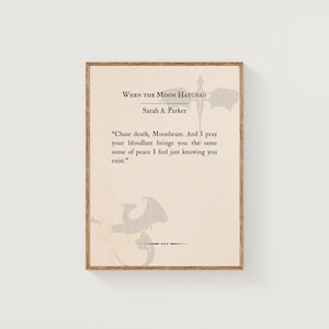 When the Moon Hatched, Quote Digital Print, Instant Download,  Merch, JPG download, Fantasy Books, Booktok, Sarah A. Parker