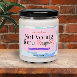 The Smell of Not Voting for a R*pist - funny candle, political humor, current events, snarky candle