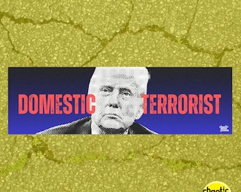 Imán para parachoques de Terrorismo Nacional: anti-Donald Trump, traición, traidores republicanos, humor político.
