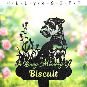 Custom Mini Schnauzer Memorial Stake, Personalized Dog Grave Marker