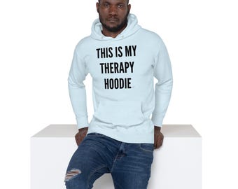 This is My Therapy...Unisex Hoodie
