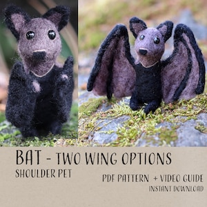 May include: A handcrafted felt bat with two wing options. The bat features a grey head and body with black wings. The image text reads "BAT - TWO WING OPTIONS SHOULDER PET PDF PATTERN + VIDEO GUIDE INSTANT DOWNLOAD."