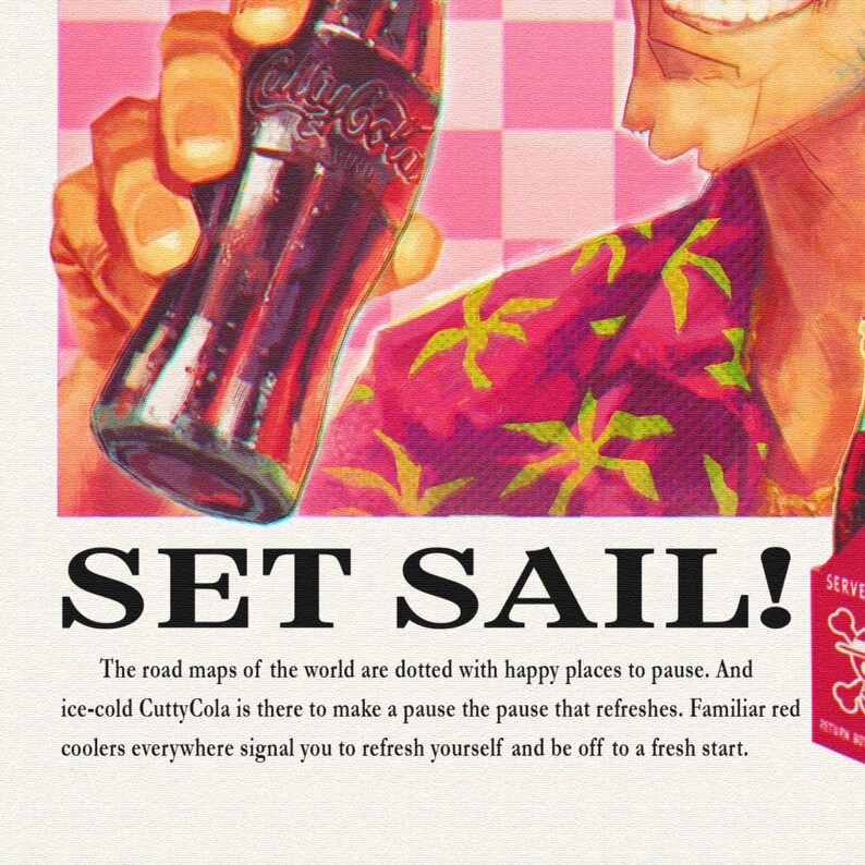 May include: Vintage advertisement with the text "SET SAIL!" featuring a hand holding a Cutty Cola bottle. The image has a retro aesthetic with a pink checkered background and a red shirt with yellow floral patterns.